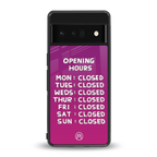 opening hours pink edition back phone cover | glass case for google pixel 6 pro