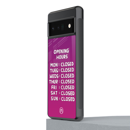 opening hours pink edition back phone cover | glass case for google pixel 6 pro