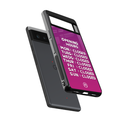 opening hours pink edition back phone cover | glass case for google pixel 6