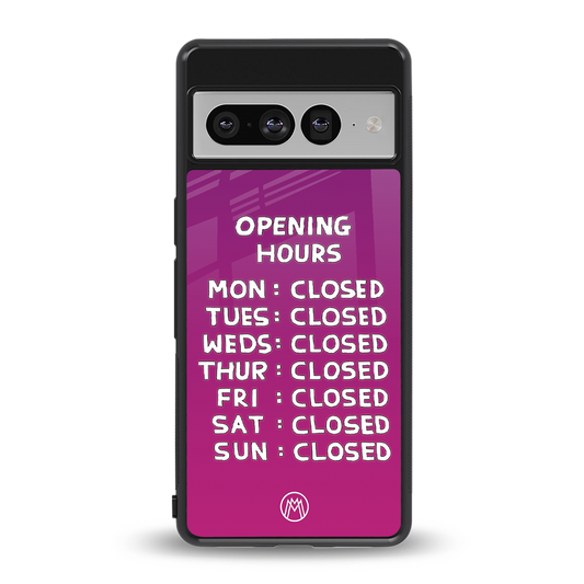 opening hours pink edition back phone cover | glass case for google pixel 7 pro