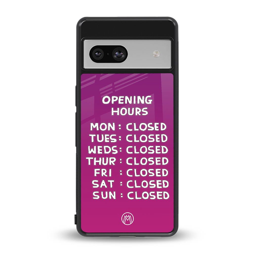 opening hours pink edition back phone cover | glass case for Google Pixel 7A