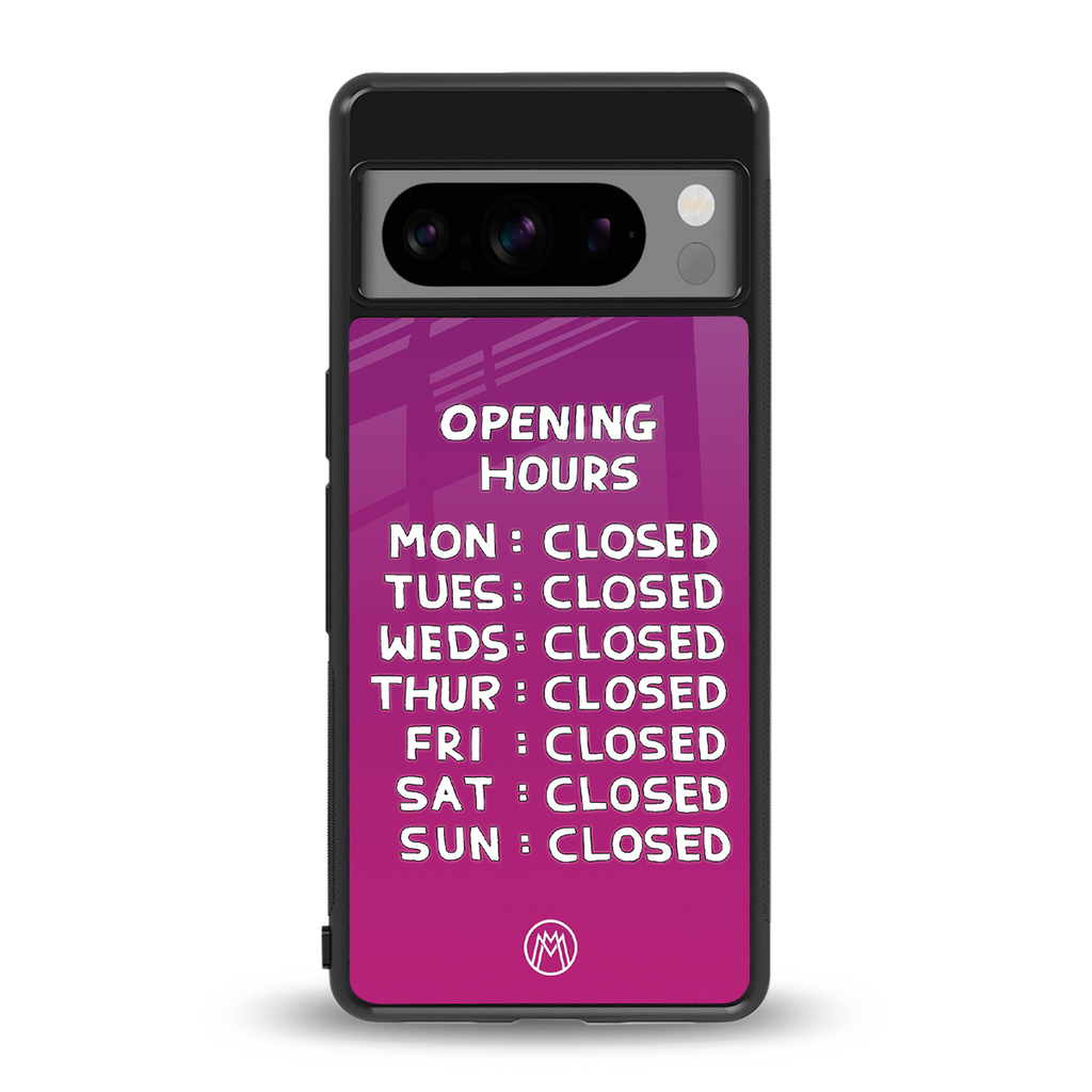 opening hours pink edition back phone cover | glass case for google pixel 8 pro