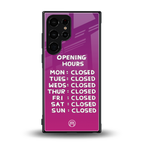 opening hours pink edition back phone cover | glass case for samsung galaxy s23 ultra