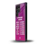 opening hours pink edition back phone cover | glass case for samsung galaxy s23 ultra