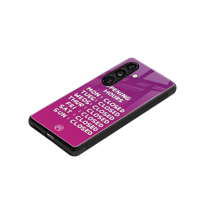 opening hours pink edition back phone cover | glass case for samsung galaxy s24 plus