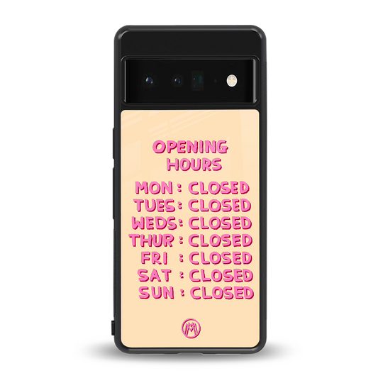 opening hours back phone cover | glass case for google pixel 6 pro