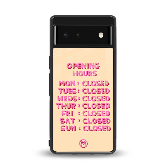 opening hours back phone cover | glass case for google pixel 6