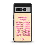opening hours back phone cover | glass case for google pixel 7 pro