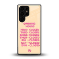 opening hours back phone cover | glass case for samsung galaxy s25 ultra