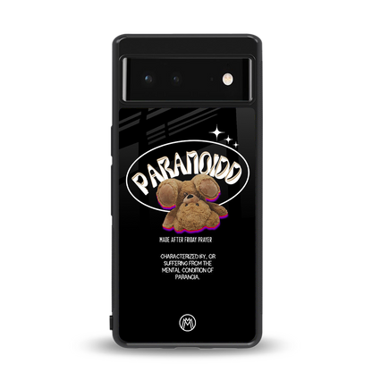 paranoid back phone cover | glass case for Google Pixel 6A