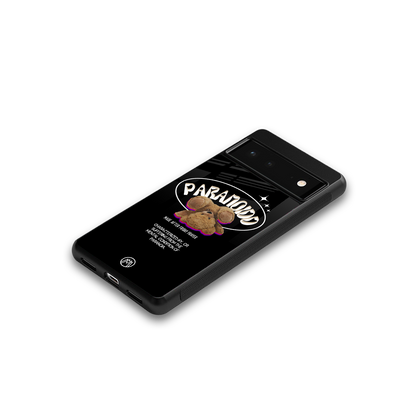 paranoid back phone cover | glass case for Google Pixel 6A