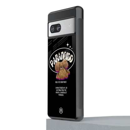 paranoid back phone cover | glass case for Google Pixel 7A