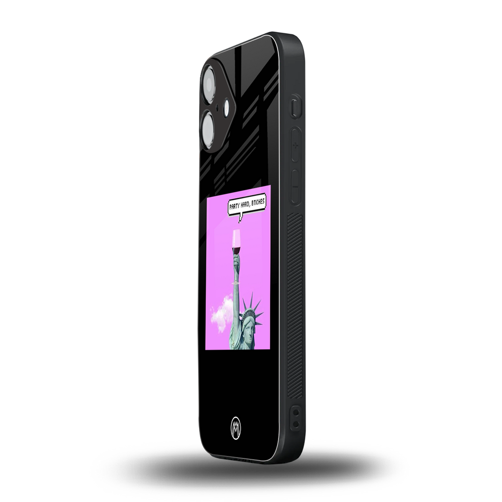 party hard bitches back phone cover | glass case for iphone 16 plus