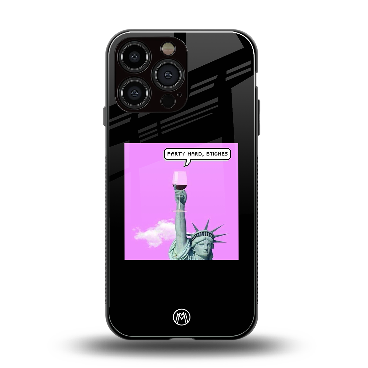 party hard bitches back phone cover | glass case for iphone 16 pro max