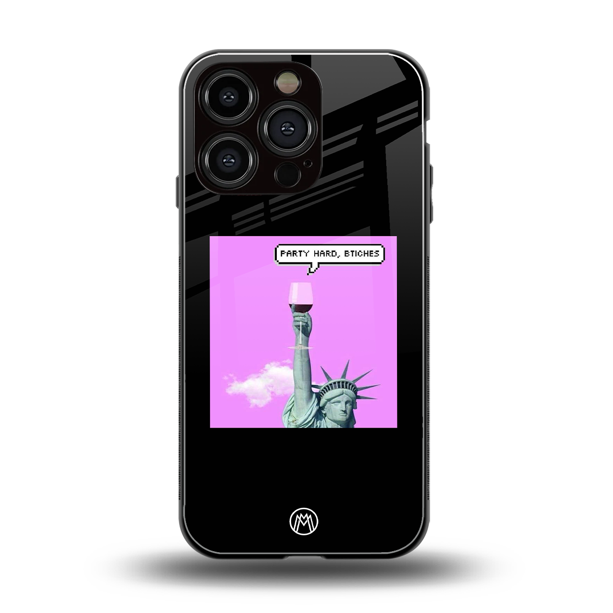 party hard bitches back phone cover | glass case for iphone 16 pro