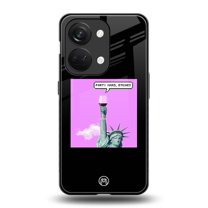 party hard bitches back phone cover | glass case for oneplus nord 3
