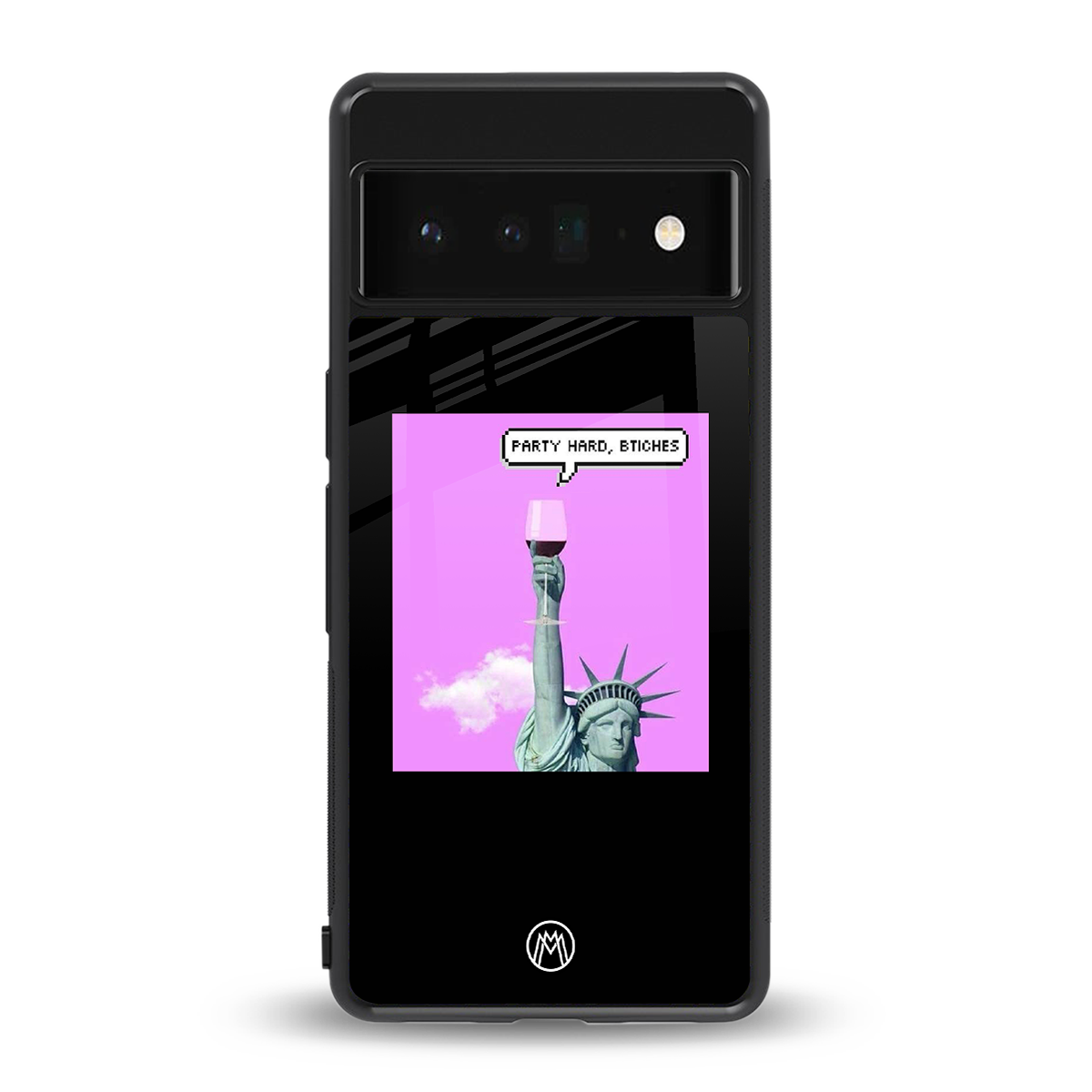 party hard bitches back phone cover | glass case for google pixel 6 pro