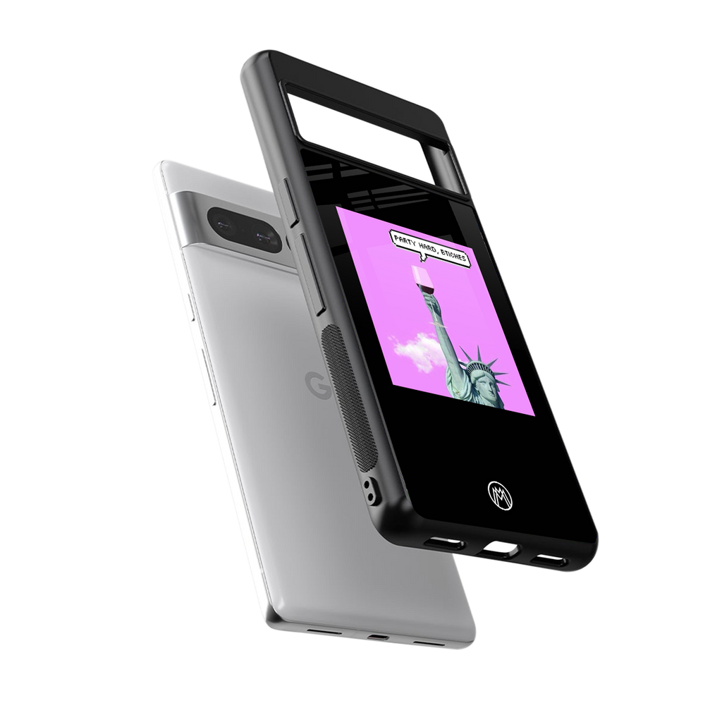 party hard bitches back phone cover | glass case for google pixel 7 pro