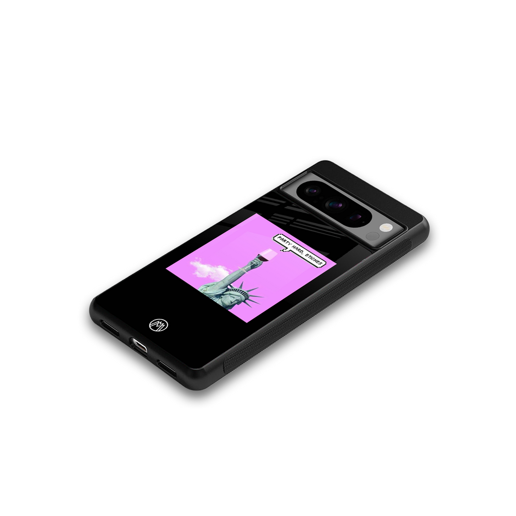 party hard bitches back phone cover | glass case for google pixel 8 pro