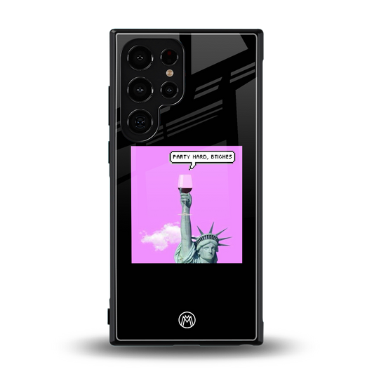 party hard bitches back phone cover | glass case for samsung galaxy s23 ultra
