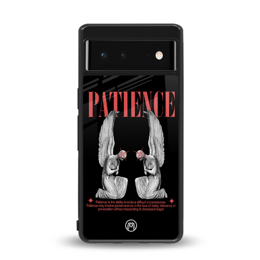 patience back phone cover | glass case for Google Pixel 6A