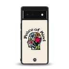 peace of mind back phone cover | glass case for Google Pixel 6A