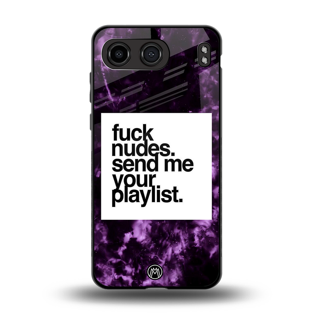 playlist please back phone cover | glass case for oneplus nord 4