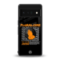 pluralisme back phone cover | glass case for google pixel 6 pro