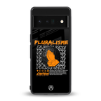 pluralisme back phone cover | glass case for google pixel 6 pro