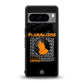 pluralisme back phone cover | glass case for google pixel 8 pro