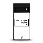 point of view white edition back phone cover | glass case for google pixel 6 pro