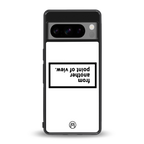 point of view white edition back phone cover | glass case for google pixel 8 pro