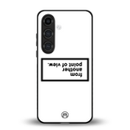 point of view white edition back phone cover | glass case for samsung galaxy s25 plus