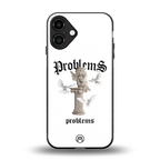 problems back phone cover | glass case for iphone 16 plus
