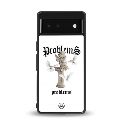 problems back phone cover | glass case for Google Pixel 6A