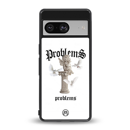 problems back phone cover | glass case for Google Pixel 8