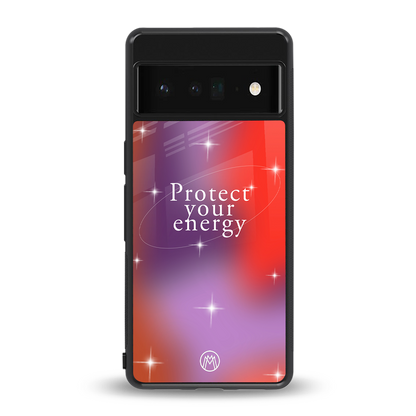 protect your energy back phone cover | glass case for google pixel 6 pro