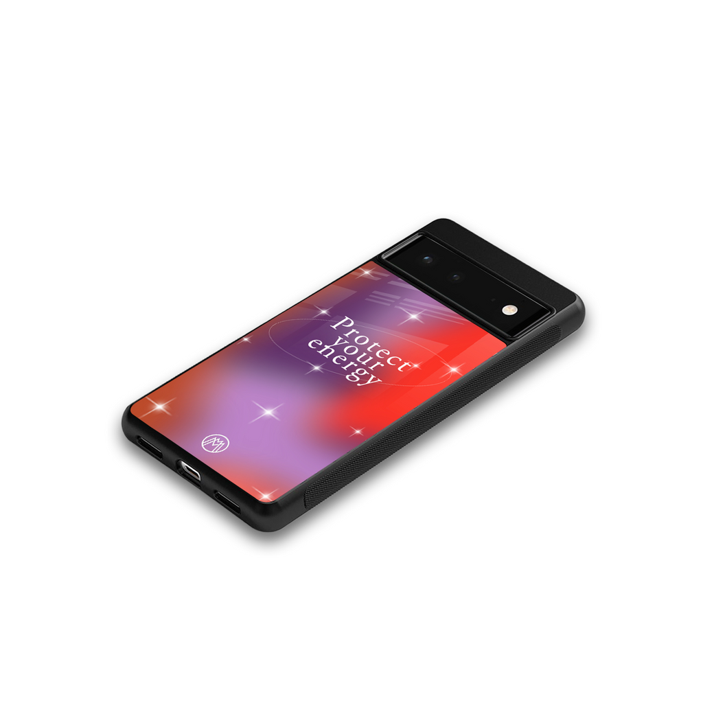 protect your energy back phone cover | glass case for Google Pixel 6A