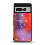 protect your energy back phone cover | glass case for google pixel 7 pro