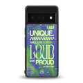 proudly me back phone cover | glass case for google pixel 6 pro