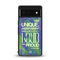 proudly me back phone cover | glass case for google pixel 6
