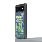proudly me back phone cover | glass case for Google Pixel 6A