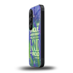 proudly me back phone cover | glass case for samsung galaxy s24