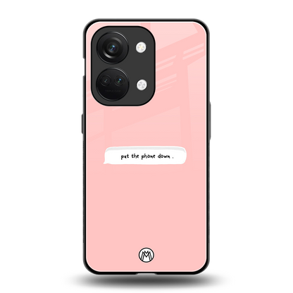 put the phone down back phone cover | glass case for oneplus nord 3