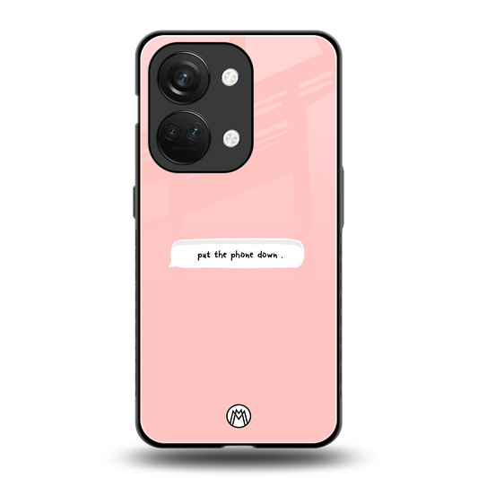 put the phone down back phone cover | glass case for oneplus nord 3