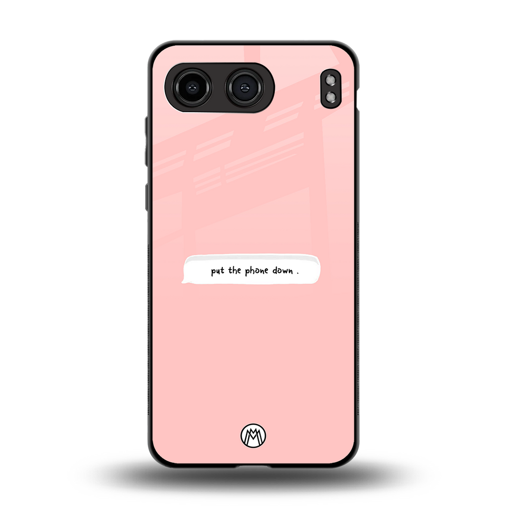 put the phone down back phone cover | glass case for oneplus nord 4