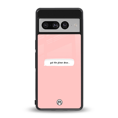 put the phone down back phone cover | glass case for google pixel 7 pro