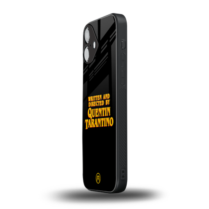 quentin tarantino back phone cover | glass case for iphone 16 plus