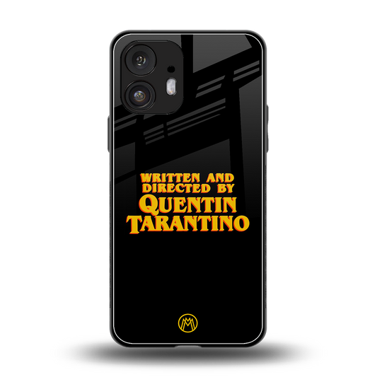 quentin tarantino back phone cover | glass case for nothing phone 2