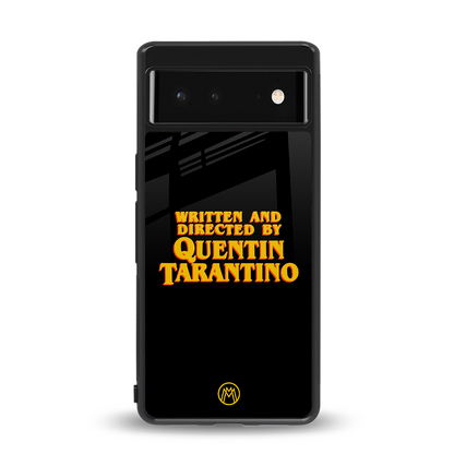 quentin tarantino back phone cover | glass case for Google Pixel 6A